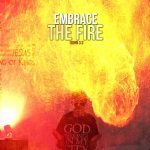"Embrace The Fire" MP3 Album Download