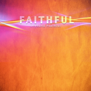 Faithful - MP3 Album Download