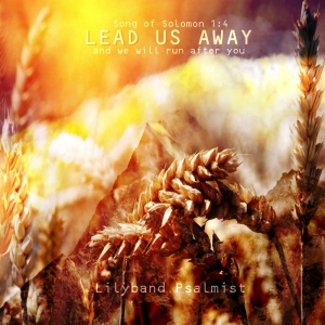 "LEAD US AWAY" Music - MP3 Download