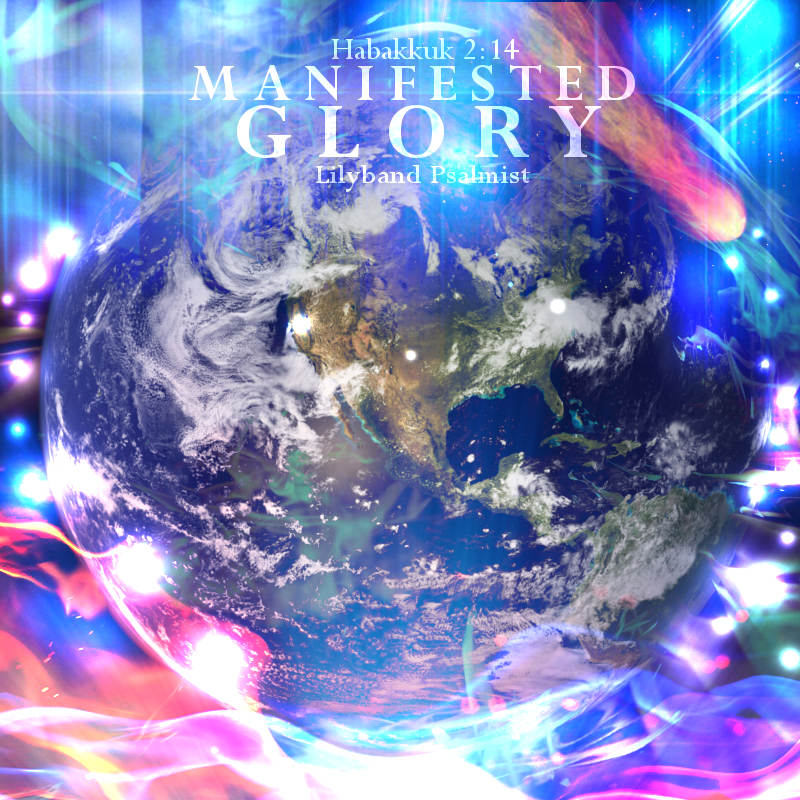 "Manifested Glory" MP3 Download