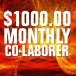 $1000.00 Monthly Co-Laborer