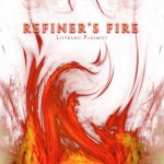 "Refiners Fire" - MP3 Album Download