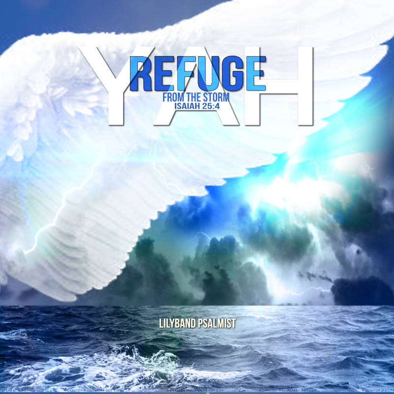 "Refuge From The Storm - YAH" MP3 Download