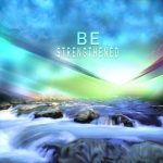"Be Strengthened" - MP3 Package Savings