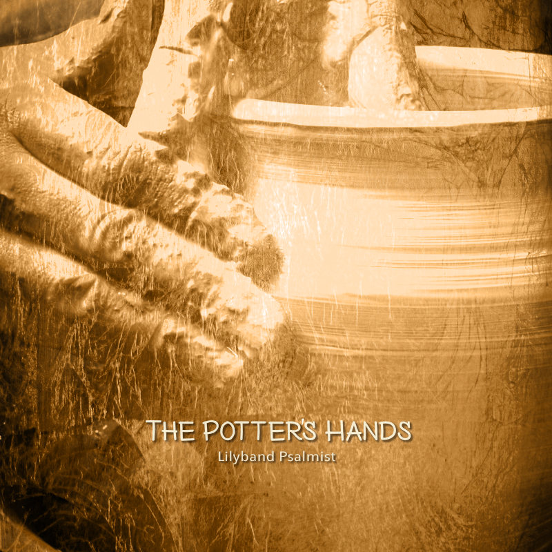 "The Potter's Hands" MP3 Album Download